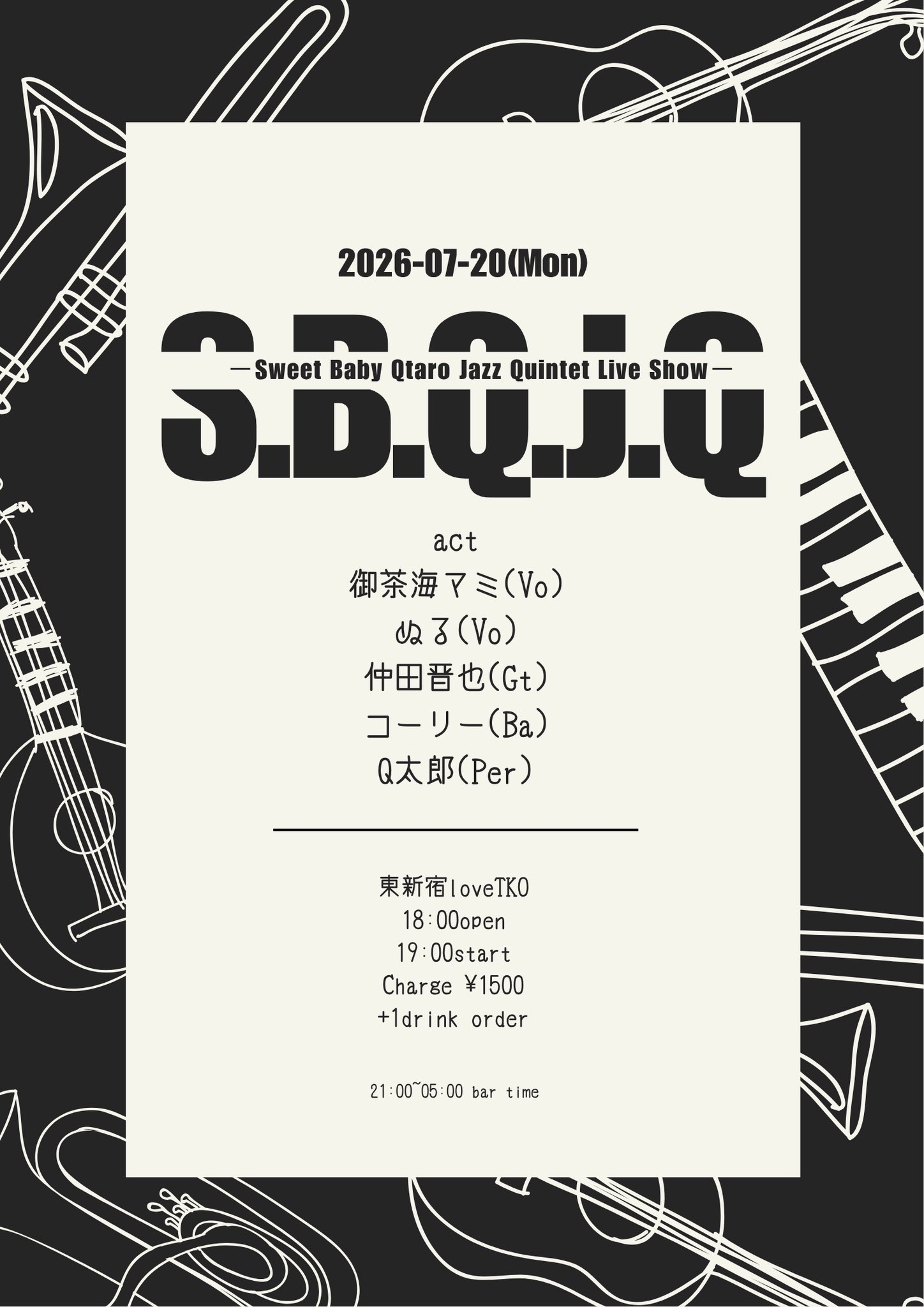 S.B.Q.J.Q — Sweet Baby Otaro Jazz Quintet Live Show —